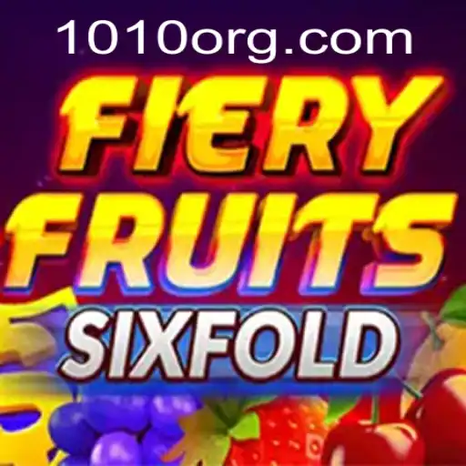 Exploring the Thrills of FieryFruitsSixFold: An In-Depth Review